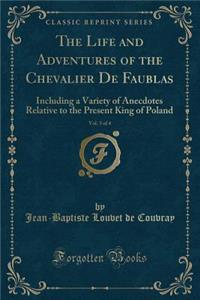 The Life and Adventures of the Chevalier de Faublas, Vol. 3 of 4