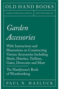 Garden Accessories