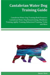 Cantabrian Water Dog Training Guide Cantabrian Water Dog Training Book Features