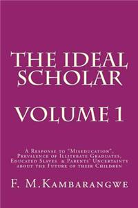 The Ideal Scholar