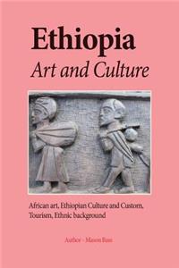 Ethiopia Art and Culture