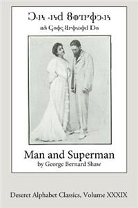 Man and Superman (Deseret Alphabet edition)