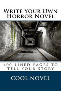 Write Your Own Horror Novel