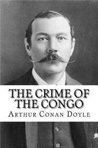 Crime of the Congo Arthur Conan Doyle