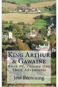 King Arthur & Gawaine