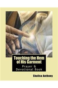 Touching the Hem of His Garment