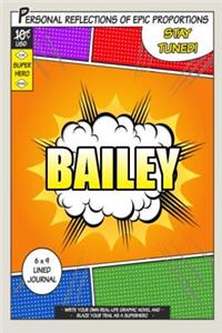 Superhero Bailey