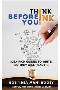 Think Before You INK!