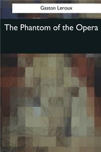 The Phantom of the Opera