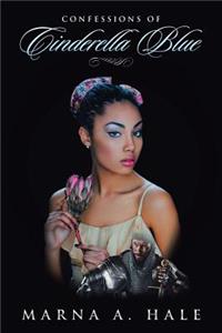 Confessions of Cinderella Blue