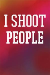 I Shoot People