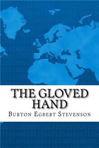 The Gloved Hand