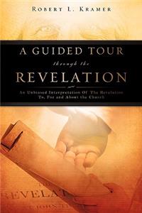 Guided Tour Through the Revelation