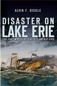Disaster on Lake Erie: