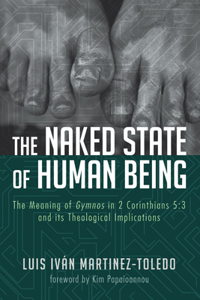 Naked State of Human Being