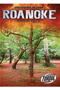 Roanoke : the Lost Colony