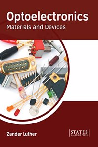 Optoelectronics: Materials and Devices