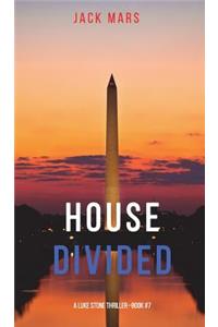 House Divided (A Luke Stone Thriller-Book 7)