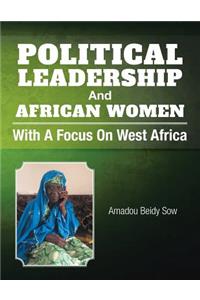 Political Leadership and African Women