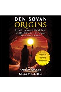 Denisovan Origins