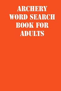 Archery Word Search Book For Adults