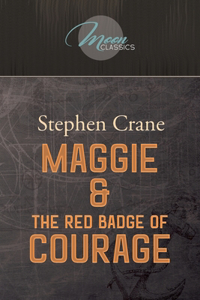 Maggie & The Red Badge of Courage