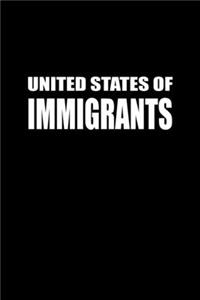 United states of immigrants