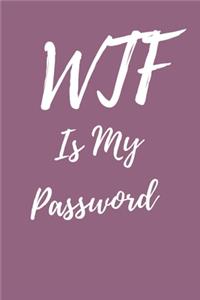 WTF Is My Password