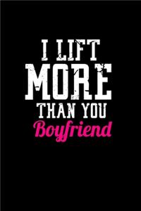 I lift more than your boyfriend: Food Journal - Track your Meals - Eat clean and fit - Breakfast Lunch Diner Snacks - Time Items Serving Cals Sugar Protein Fiber Carbs Fat - 110 pag