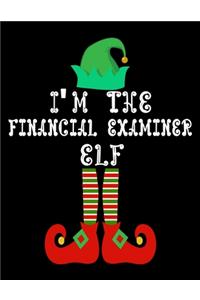 I'm the Financial examiner Elf