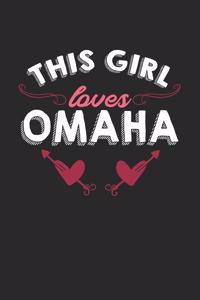This girl loves Omaha