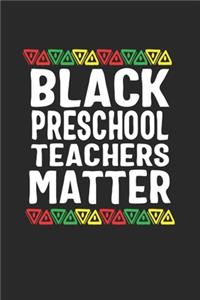 black preschool teachers matter