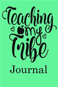 Teaching My Tribe Journal