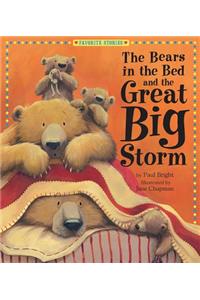 The Bears in the Bed and the Great Big Storm