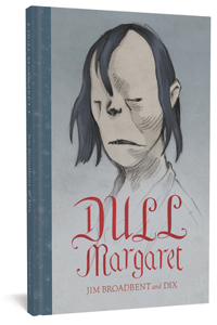 Dull Margaret