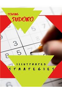 Solving Sudoko Illustrated Strategies