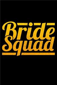 Bride Squad