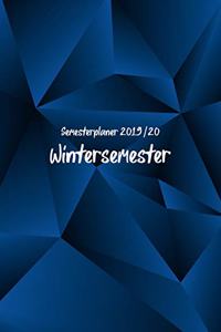 Semesterplaner Wintersemester 2019/20: Der Kalender für Dein Wintersemester vom 1. Oktober 2019 bis 31.März 2020