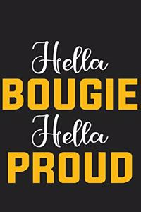 Hella Bougie Hella Proud