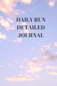 Daily Run Detailed Journal