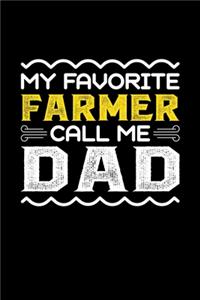 My Favorite Farmer Call Me Dad