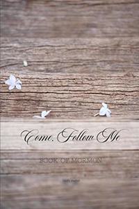 Come, Follow Me Book of Mormon Study Journal