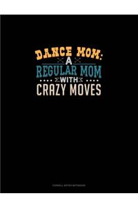 Dance Mom