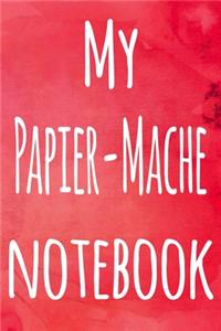 My Papier-Mache Notebook
