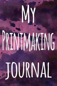 My Printmaking Journal