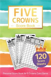 Five Crowns Score Book