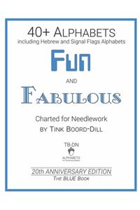 Alphabets - Fun and Fabulous (The BLUE Book)