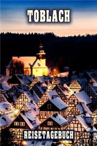 Toblach Reisetagebuch