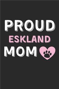Proud Eskland Mom