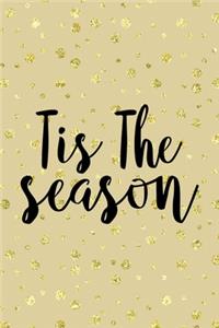 Tis The Season